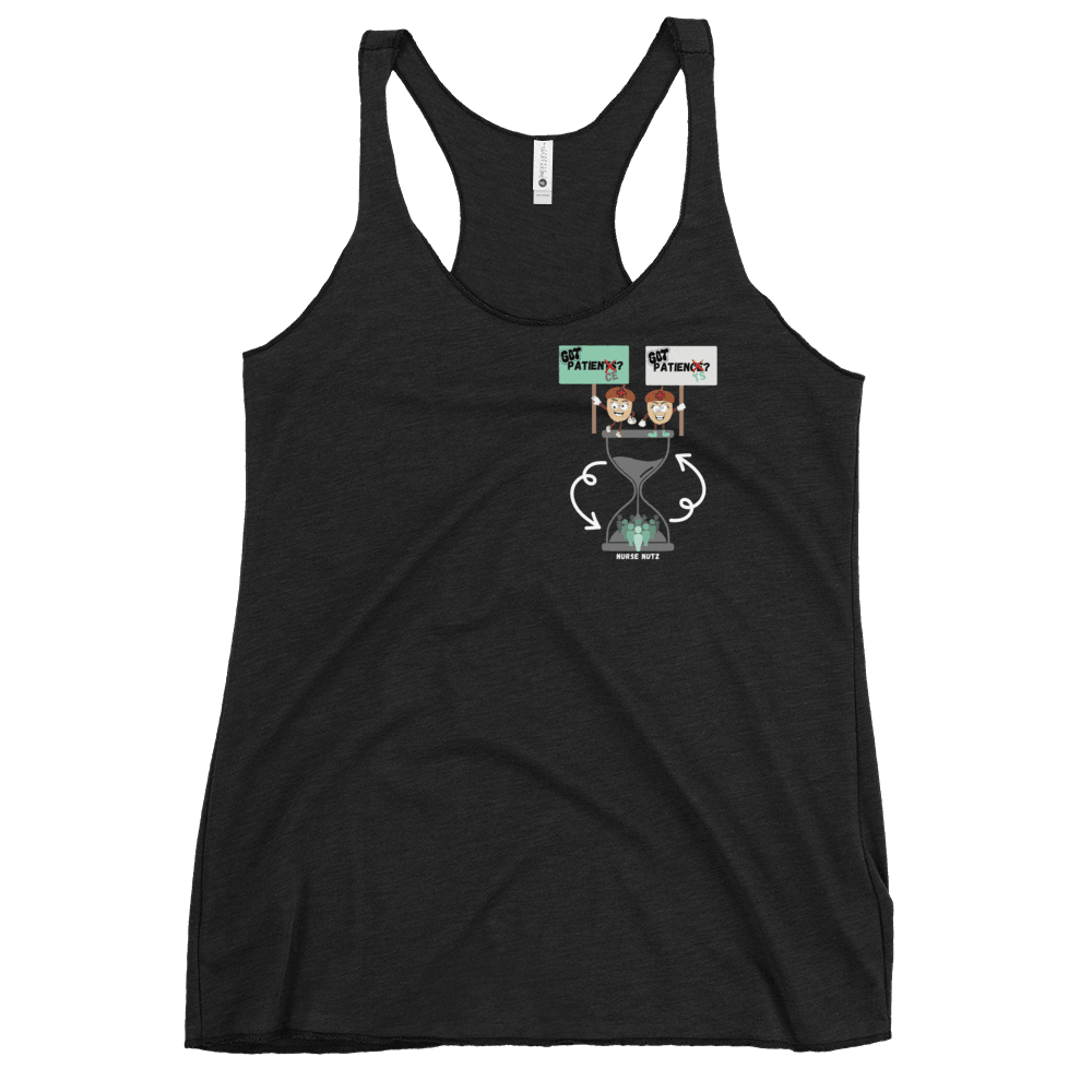 GOT PATIENTS? GOT PATIENCE? - Women's Racerback Tank