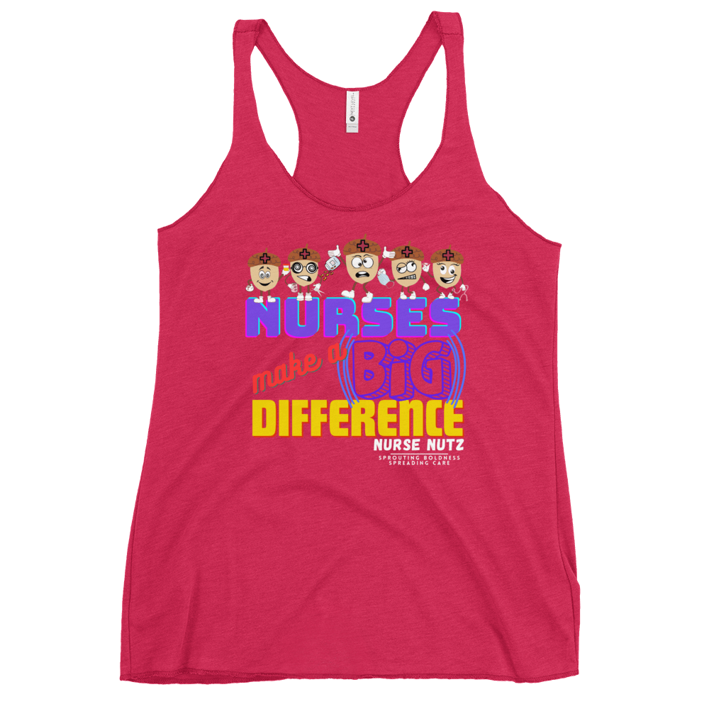 NURSES MAKE A BIG DIFFERENCE - Women's Racerback Tank