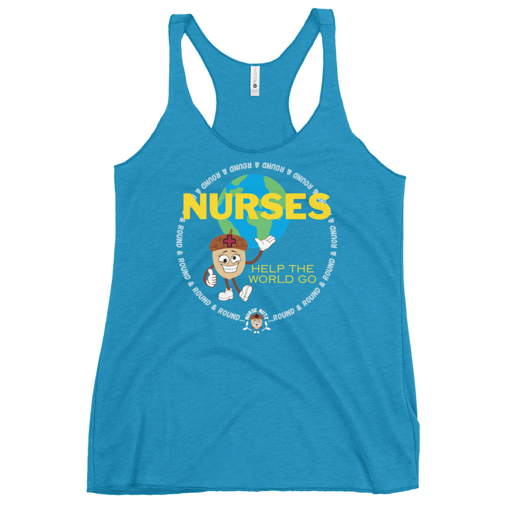 NURSES HELP THE WORLD GO ROUND & ROUND... - Women's Racerback Tank