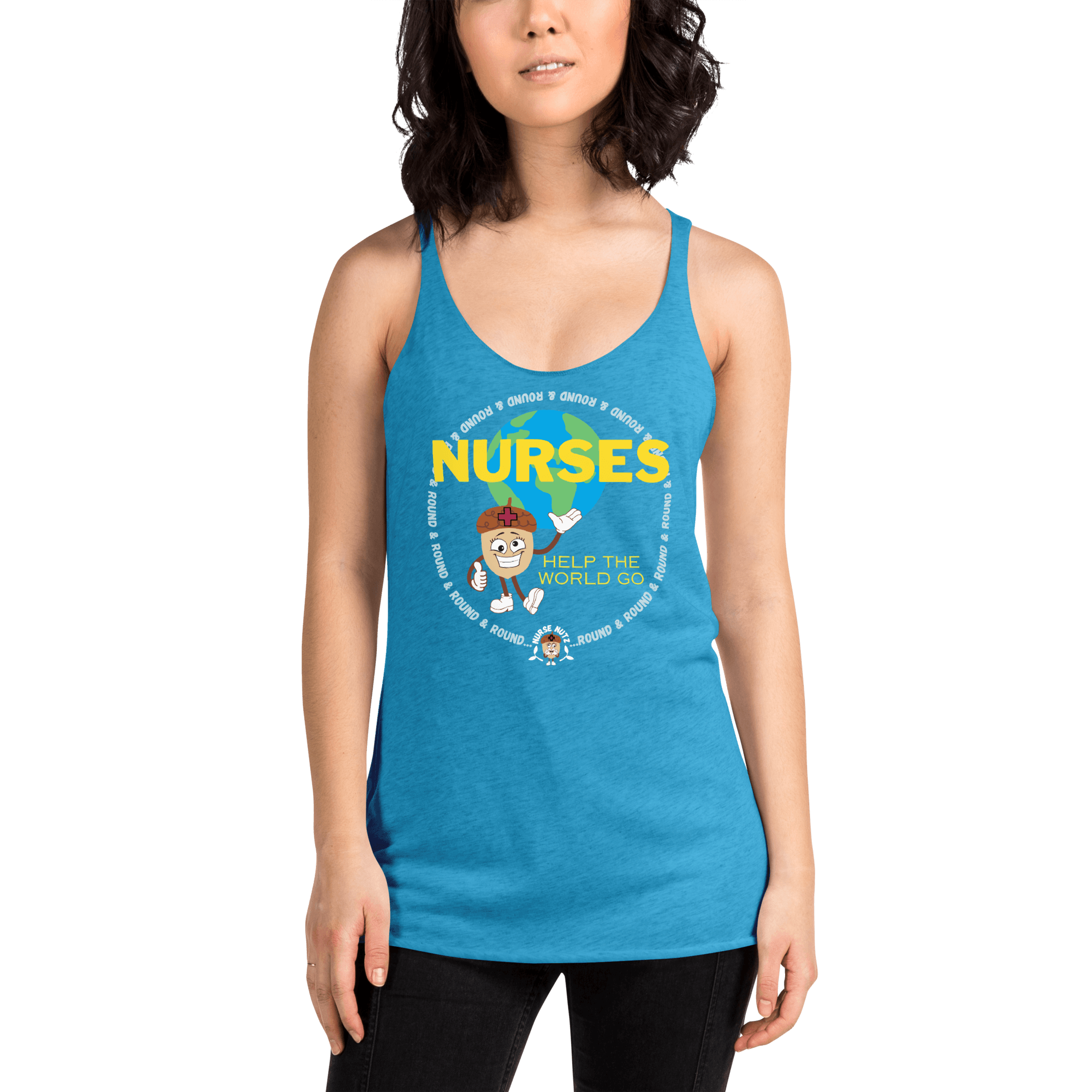 NURSES HELP THE WORLD GO ROUND & ROUND... - Women's Racerback Tank