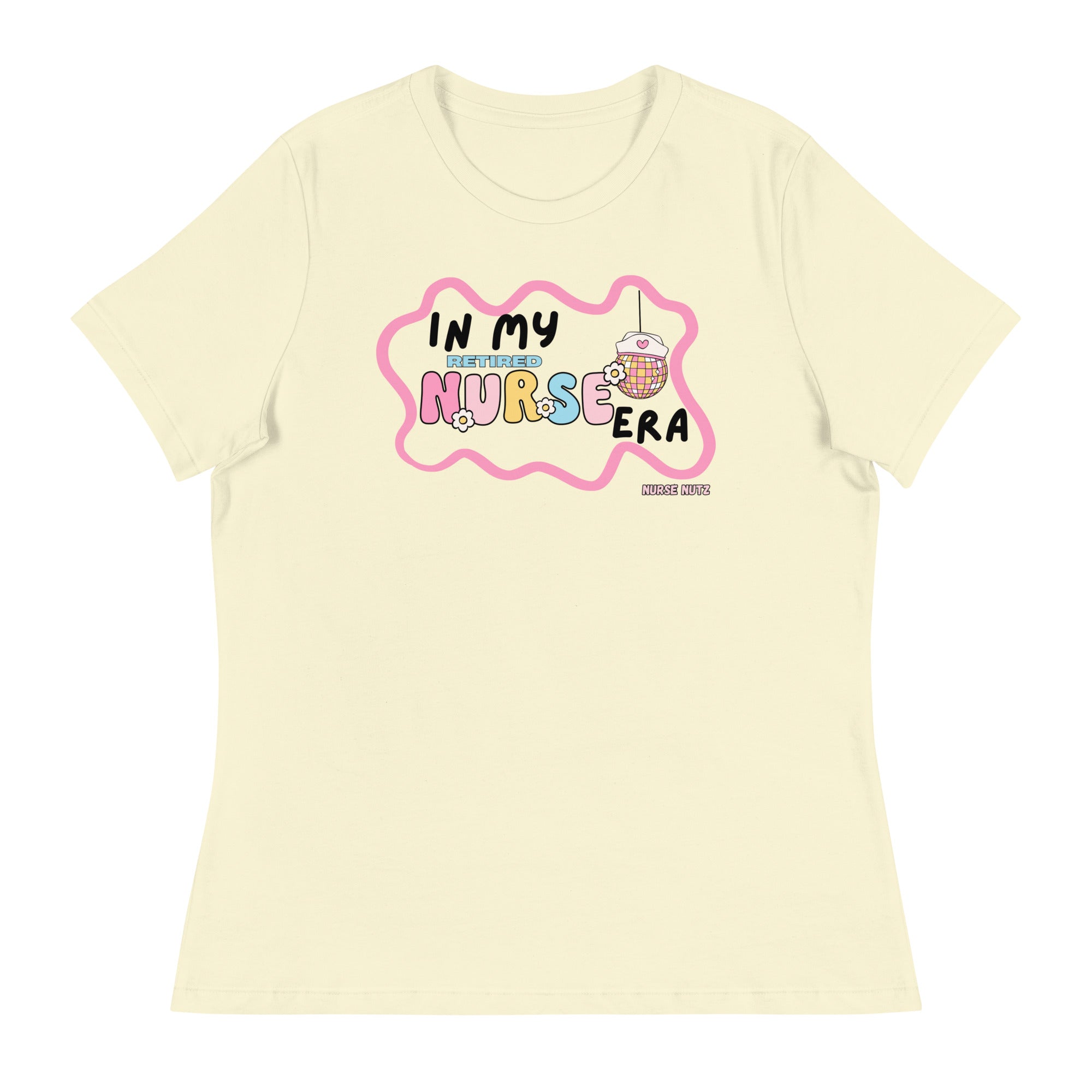 IN MY RETIRED NURSE ERA - Women's Relaxed T-Shirt