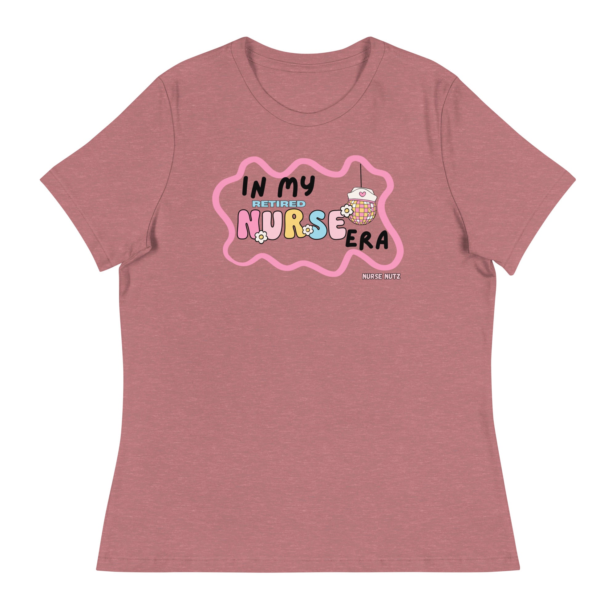 IN MY RETIRED NURSE ERA - Women's Relaxed T-Shirt