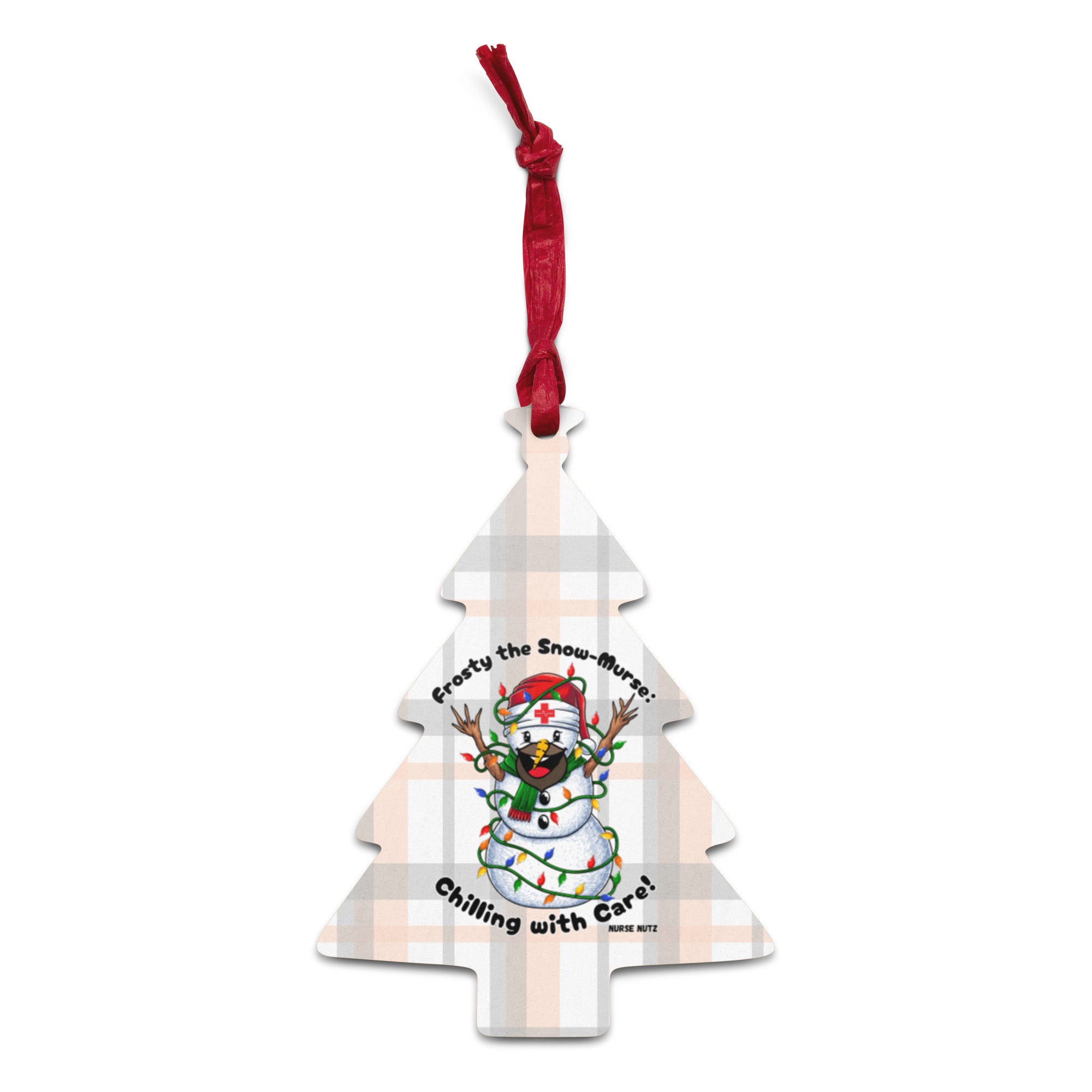 Frosty the Snow-Murse: Chilling with Care! - Nurse Christmas Ornament (Wooden)